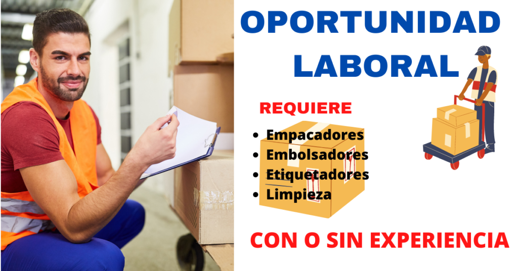 ¡URGENTE! BUSCAN PERSONAL PARA EMPACAR ROPA INTERIOR